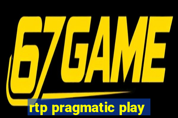 rtp pragmatic play